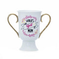 Trophy Mugs - Mum